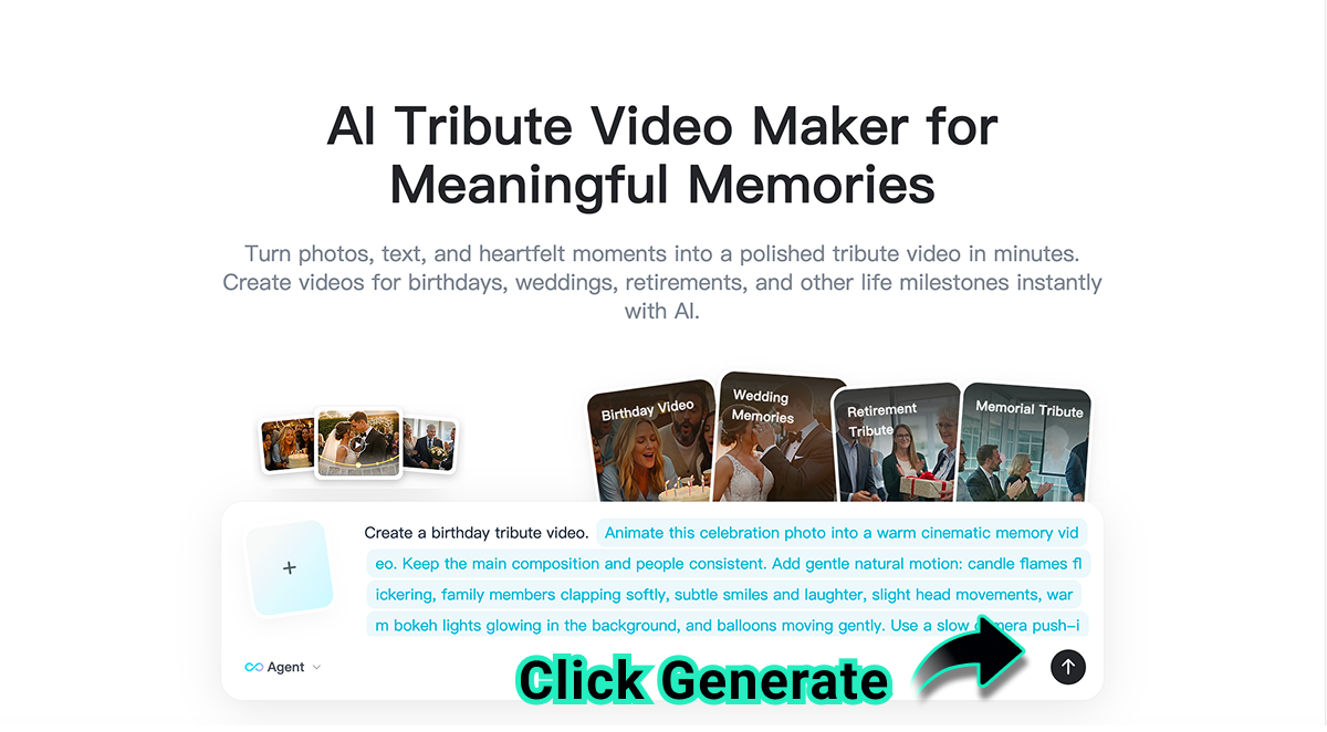Generate Tribute Video Click generate to create an AI tribute video