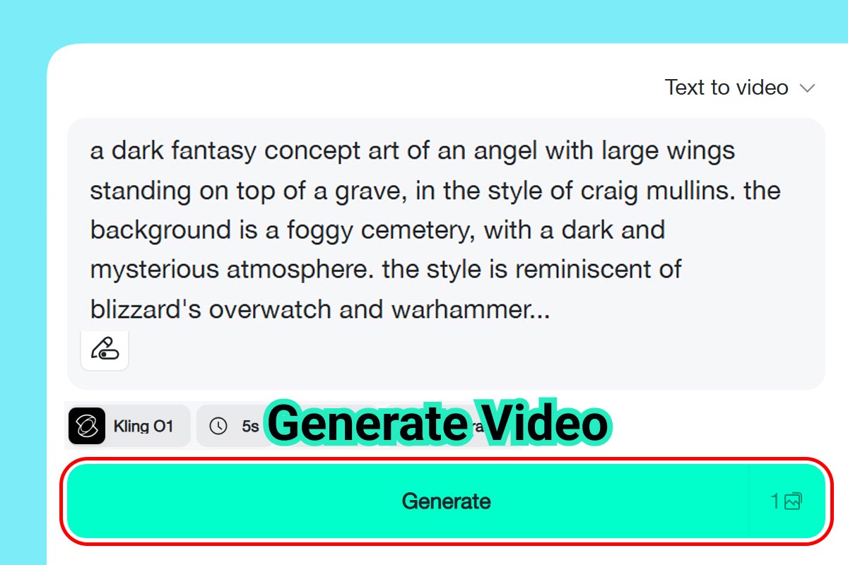 Step 3: Generate the Dark Fantasy Video Step 3: Generate the Dark Fantasy Video