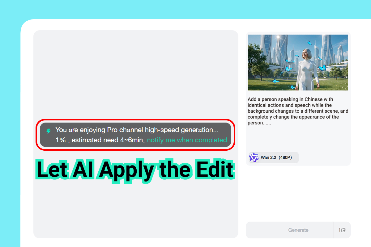 Let AI apply the requested video edit